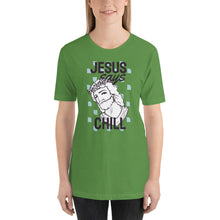 Load image into Gallery viewer, Jesus Says Chill T-Shirt - Tees Arena | TeesArena.com