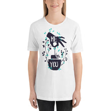 Load image into Gallery viewer, Me You T-Shirt - Tees Arena | TeesArena.com
