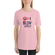 Load image into Gallery viewer, Blow Me T-Shirt - Tees Arena | TeesArena.com