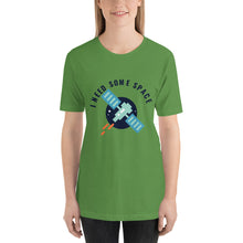 Load image into Gallery viewer, Need Space T-Shirt - Tees Arena | TeesArena.com