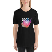 Load image into Gallery viewer, Splashed Good Vibes Only T-Shirt - Tees Arena | TeesArena.com