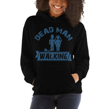 Load image into Gallery viewer, Dead Man Walking Hoodie - Tees Arena | TeesArena.com