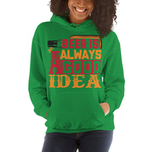 Load image into Gallery viewer, Beer Is Always A Good Idea Hoodie - Tees Arena | TeesArena.com