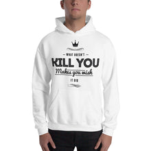 Load image into Gallery viewer, What Doesn't Kill You Hoodie - Tees Arena | TeesArena.com