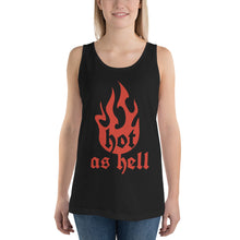 Load image into Gallery viewer, Hot As Hell Tank Top - Tees Arena | TeesArena.com