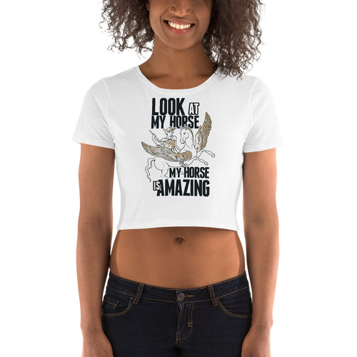 Look At My Horse Crop Top - Tees Arena | TeesArena.com