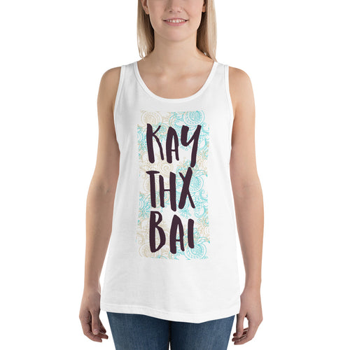 Kay Thx Bai Tank Top - Tees Arena | TeesArena.com