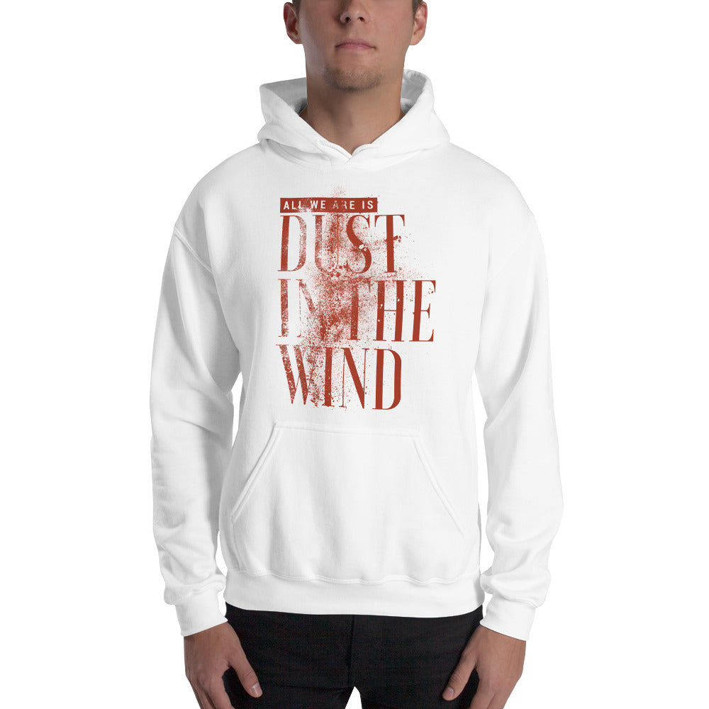 Dust In The Wind Hoodie - Tees Arena | TeesArena.com