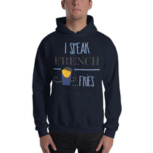 Load image into Gallery viewer, I Speak French Fries Hoodie - Tees Arena | TeesArena.com
