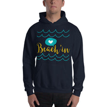 Load image into Gallery viewer, Beach&#39;in Hoodie - Tees Arena | TeesArena.com
