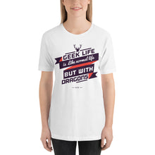 Load image into Gallery viewer, Geek Life T-Shirt - Tees Arena | TeesArena.com