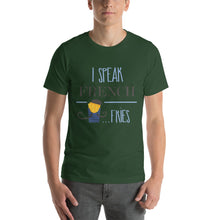 Load image into Gallery viewer, I Speak French Fries T-Shirt - Tees Arena | TeesArena.com