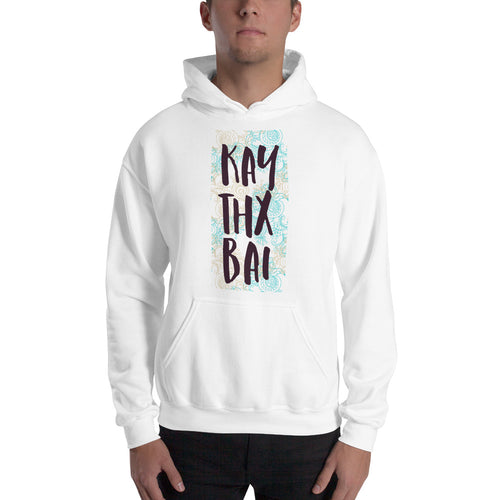 Kay Thx Bai Hoodie - Tees Arena | TeesArena.com