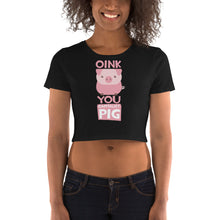 Load image into Gallery viewer, OiNK Crop Top - Tees Arena | TeesArena.com
