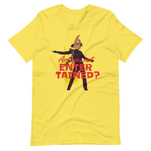 Are You Not Entertained T-Shirt - Tees Arena | TeesArena.com