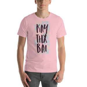 Kay Thx Bai T-Shirt - Tees Arena | TeesArena.com