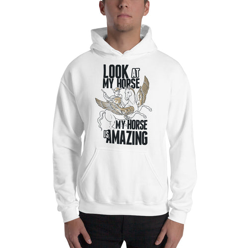 Look At My Horse Hoodie - Tees Arena | TeesArena.com