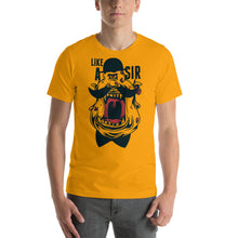 Load image into Gallery viewer, Like A Sir T-Shirt - Tees Arena | TeesArena.com