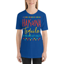 Load image into Gallery viewer, Hakuna Tequila T-Shirt - Tees Arena | TeesArena.com