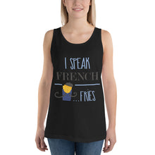 Load image into Gallery viewer, I Speak French Fries Tank Top - Tees Arena | TeesArena.com