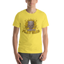Load image into Gallery viewer, Play Dead T-Shirt - Tees Arena | TeesArena.com