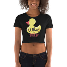 Load image into Gallery viewer, What The Duck Crop Top - Tees Arena | TeesArena.com