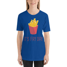 Load image into Gallery viewer, It&#39;s Fry Day T-Shirt - Tees Arena | TeesArena.com