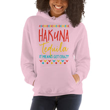 Load image into Gallery viewer, Hakuna Tequila Hoodie - Tees Arena | TeesArena.com