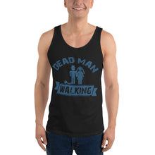 Load image into Gallery viewer, Dead Man Walking Tank Top - Tees Arena | TeesArena.com