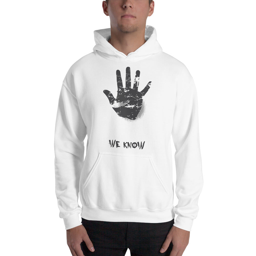 We Know Hoodie - Tees Arena | TeesArena.com