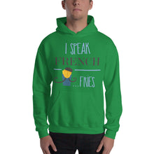 Load image into Gallery viewer, I Speak French Fries Hoodie - Tees Arena | TeesArena.com