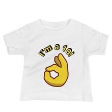 Load image into Gallery viewer, I&#39;m A 10 T-Shirt - Tees Arena | TeesArena.com