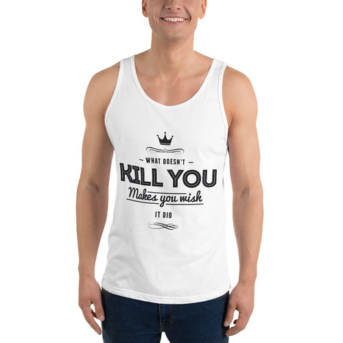 What Doesn't Kill You Tank Top - Tees Arena | TeesArena.com