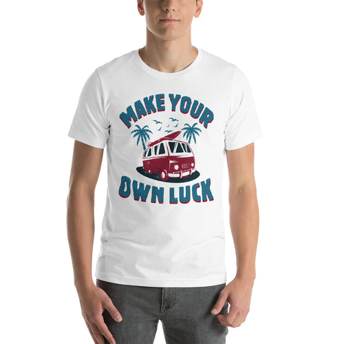 Make Your Own Luck T-Shirt - Tees Arena | TeesArena.com