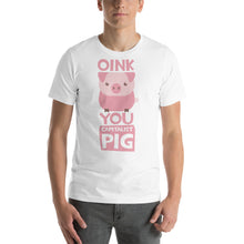 Load image into Gallery viewer, OiNK T-Shirt - Tees Arena | TeesArena.com