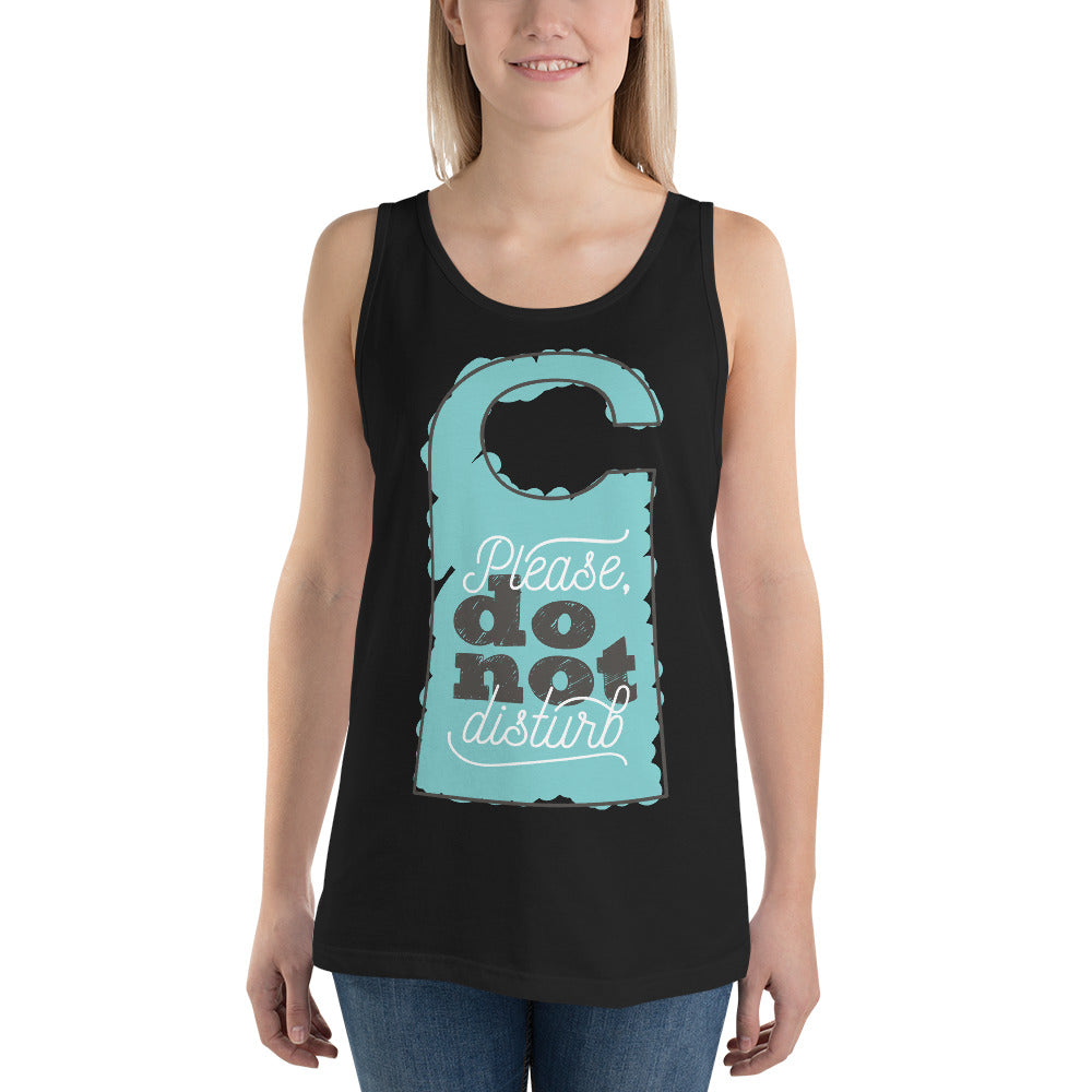 Please Do Not Disturb Tank Top - Tees Arena | TeesArena.com