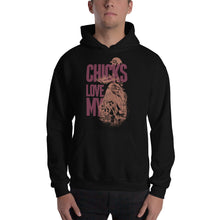 Load image into Gallery viewer, Chicks Love My Hoodie - Tees Arena | TeesArena.com