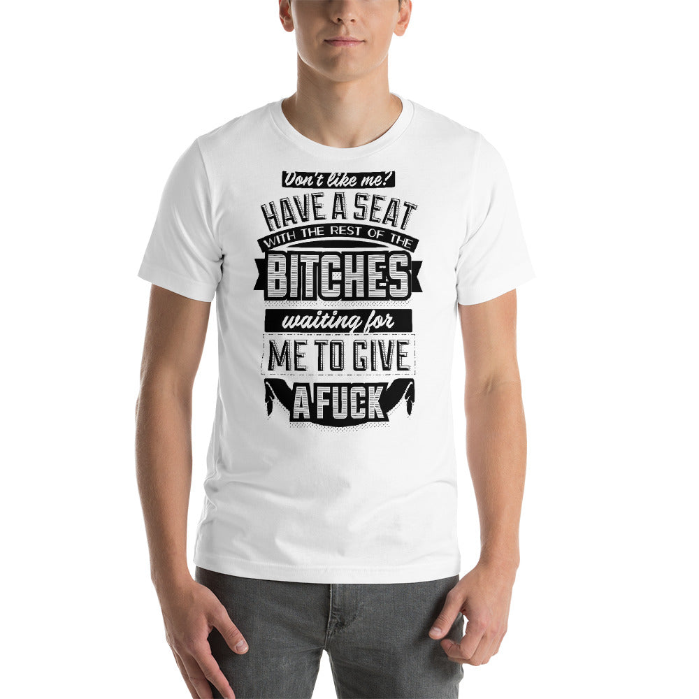 Don't Like Me? T-Shirt - Tees Arena | TeesArena.com