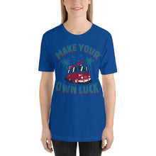 Load image into Gallery viewer, Make Your Own Luck T-Shirt - Tees Arena | TeesArena.com