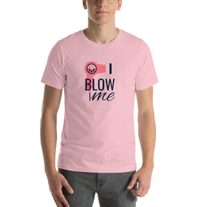 Blow Me T-Shirt - Tees Arena | TeesArena.com