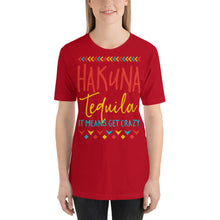 Load image into Gallery viewer, Hakuna Tequila T-Shirt - Tees Arena | TeesArena.com