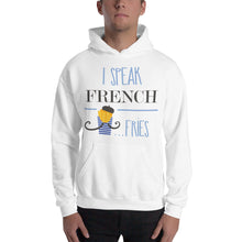 Load image into Gallery viewer, I Speak French Fries Hoodie - Tees Arena | TeesArena.com