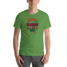 Load image into Gallery viewer, Music Is On T-Shirt - Tees Arena | TeesArena.com