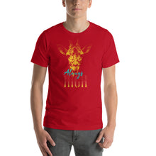 Load image into Gallery viewer, Always High T-Shirt - Tees Arena | TeesArena.com
