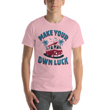 Load image into Gallery viewer, Make Your Own Luck T-Shirt - Tees Arena | TeesArena.com