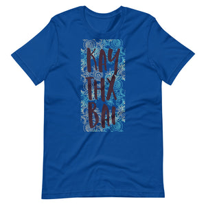 Kay Thx Bai T-Shirt - Tees Arena | TeesArena.com
