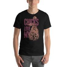 Load image into Gallery viewer, Chicks Love My T-Shirt - Tees Arena | TeesArena.com