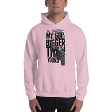 Load image into Gallery viewer, My Gun Is Much Bigger Hoodie - Tees Arena | TeesArena.com