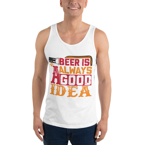 Beer Is Always A Good Idea Tank Top - Tees Arena | TeesArena.com