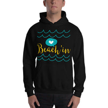 Load image into Gallery viewer, Beach&#39;in Hoodie - Tees Arena | TeesArena.com